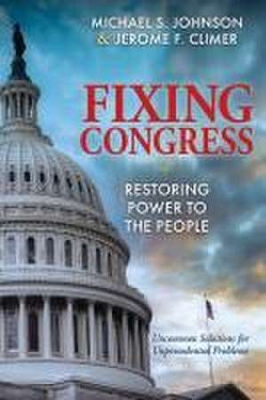 Fixing Congress de Michael S. Johnson