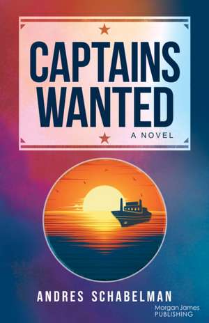 Captains Wanted de Andres Schabelman