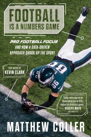 Football Is a Numbers Game de Matthew Coller