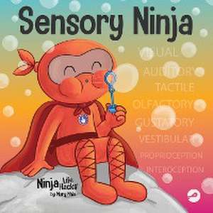 Sensory Ninja de Mary Nhin