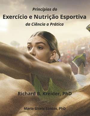 Princípios do Exercício e Nutrição Esportiva da Ciência a Prática de Maria Gisele Santos