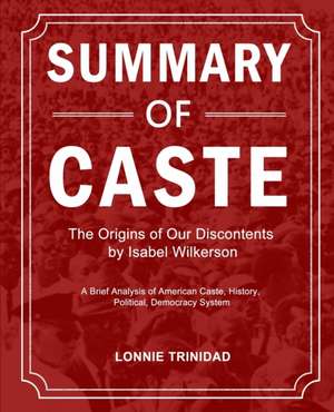 Summary of Caste de Lonnie Trinidad