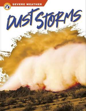 Dust Storms de Megan Gendell