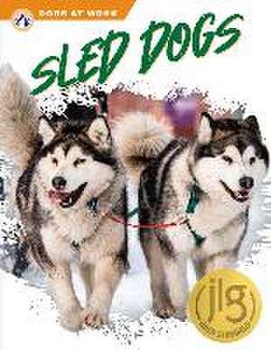 Sled Dogs de Matt Lilley