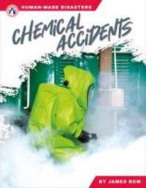 Chemical Accidents de James Bow