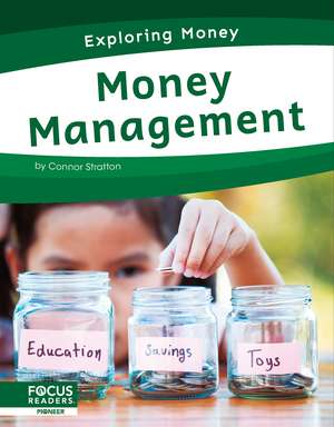 Money Management de Connor Stratton
