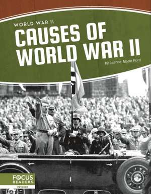 Causes of World War II de Jeanne Marie Ford