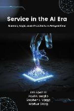 Service in the AI Era de Jim Spohrer