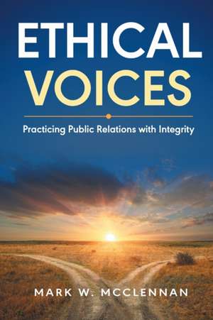 Ethical Voices de Mark W McClennan