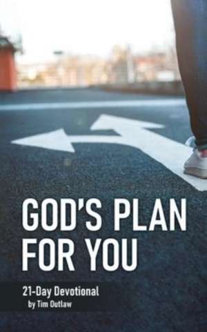 GOD'S PLAN FOR YOU de Tim Outlaw