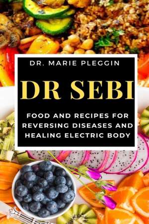 Dr Sebi de Marie Pleggin