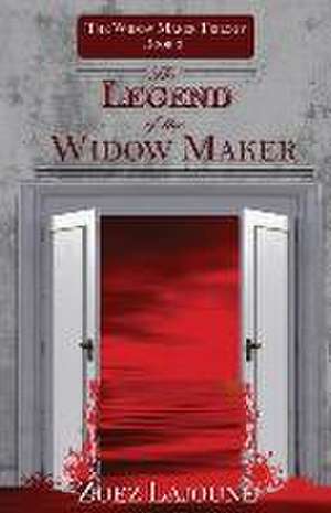 Legend of the Widow Maker de Zoez Lajoune