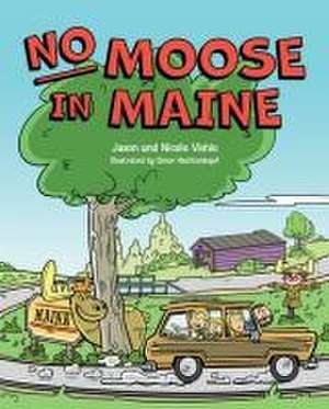 No Moose in Maine de Jason Vishio