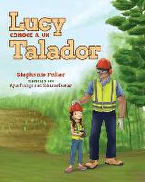 Lucy Conoce a Un Talador de Stephanie Fuller