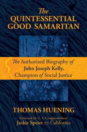 The Quintessential Good Samaritan de Thomas Huening