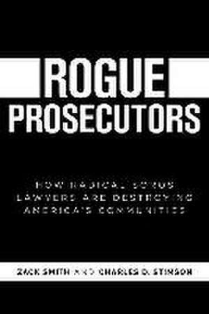 Rogue Prosecutors de Zack Smith