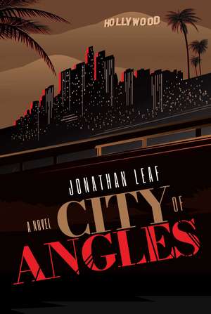 City of Angles de Jonathan Leaf