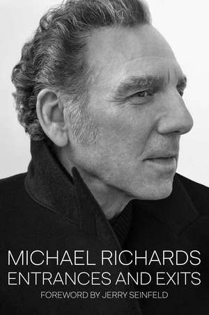 Entrances and Exits de Michael Richards