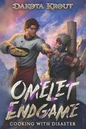 Omelet Endgame de Dakota Krout