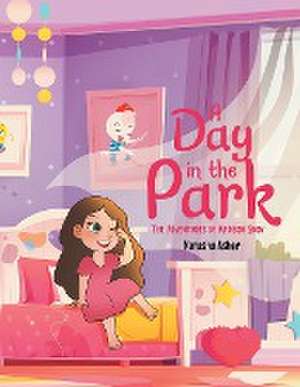 A Day in the Park: The Adventures of Madison Snow de Natasha Asher