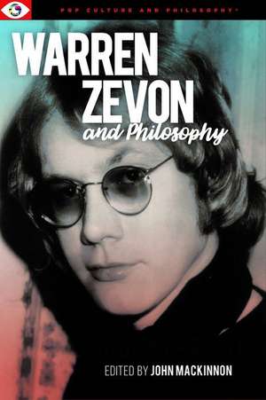 Warren Zevon and Philosophy