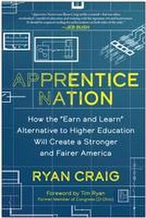 Apprentice Nation de Ryan Craig