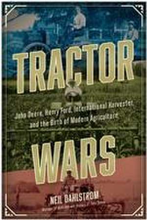 Tractor Wars de Neil Dahlstrom