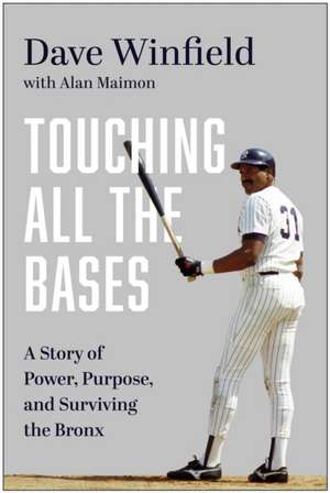 Touching All the Bases de Dave Winfield