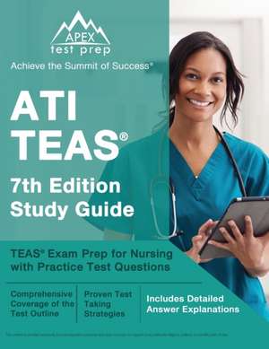 ATI TEAS 7th Edition Study Guide de J. M. Lefort