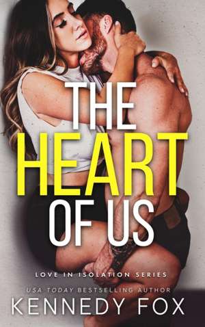 The Heart of Us de Kennedy Fox