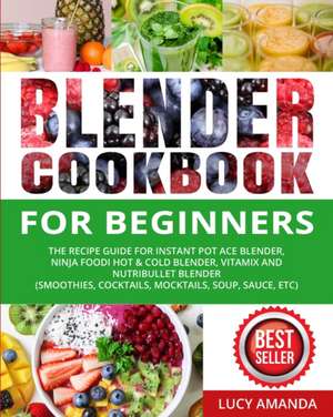 Blender Cookbook for Beginners de Lucy Amanda