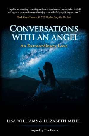 Conversations with an Angel de Lisa Williams