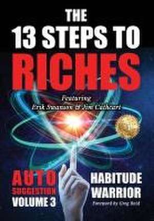 The 13 Steps To Riches de Erik Swanson