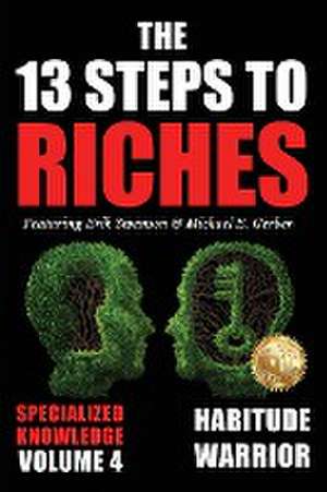 The 13 Steps to Riches - Volume 4 de Erik Swanson