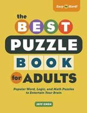 The Best Puzzle Book for Adults de Jeff Chen