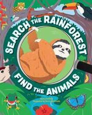 Search the Rain Forest, Find the Animals de Nancy Coffelt