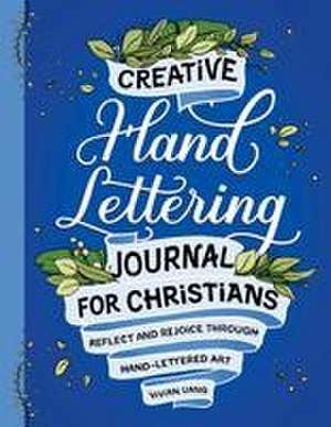 Creative Hand Lettering Journal for Christians de Vivian Uang