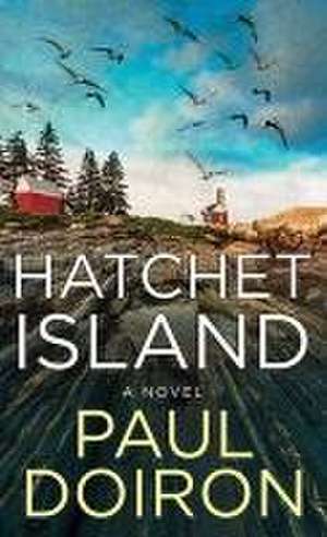 Hatchet Island de Paul Doiron