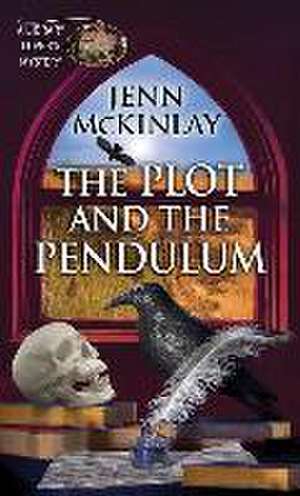 The Plot and the Pendulum de Jenn Mckinlay