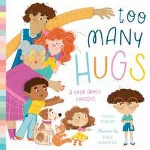 Too Many Hugs de Yvonne Pearson