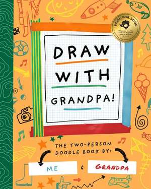 Draw with Grandpa de Stephanie Miles