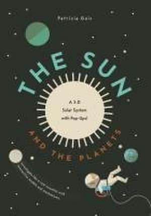 The Sun and Planets de Patricia Geis