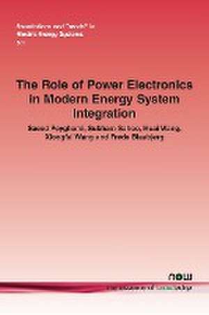 Role of Power Electronics in Modern Energy System Integration de Frede Blaabjerg