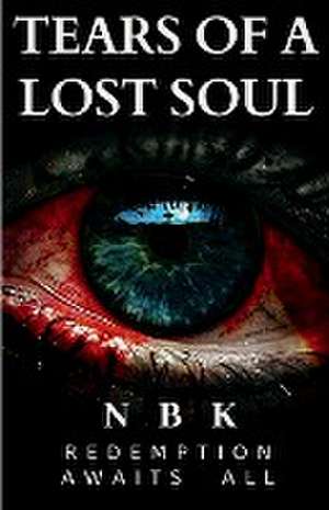 Tears Of A Lost Soul de Nbk