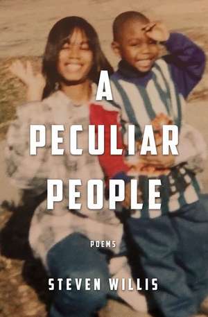 A Peculiar People de Steven Willis