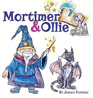 Mortimer & Ollie de Jessica Feinberg
