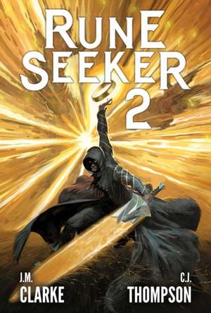 Rune Seeker, Vol. 2 de J M Clarke