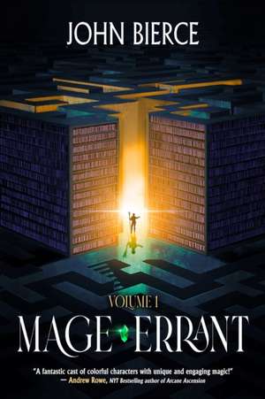 Mage Errant, Book 1 de John Bierce