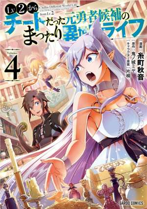 Chillin' in Another World with Level 2 Super Cheat Powers (Manga) Vol. 4 de Miya Kinojo