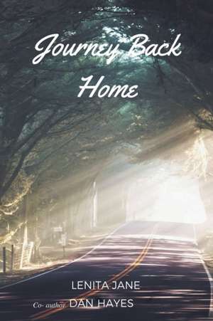 Journey Back Home de Lenita Jane